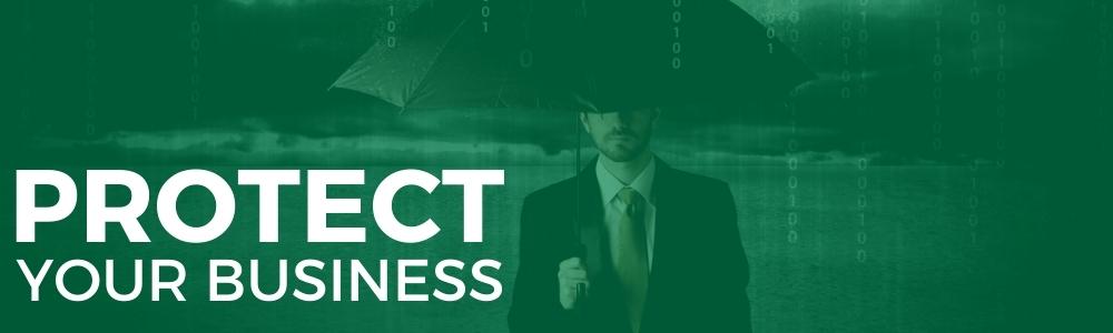Protect Your Business banner with man standing under an umbrella.